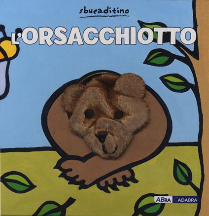 L' orsacchiotto. Ediz. a colori - Klaartje Van der Put - copertina