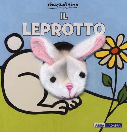 Il leprotto. Ediz. a colori - Klaartje Van der Put - copertina