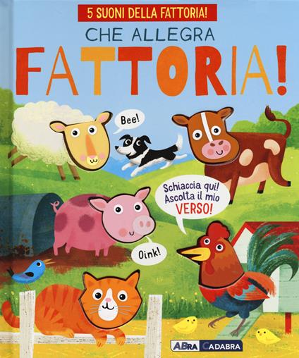 Che allegra fattoria. Ediz. a colori - copertina