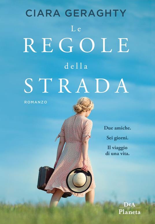 Le regole della strada - Ciara Geraghty - copertina