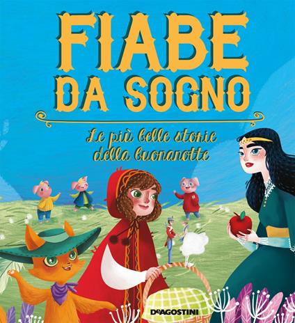 Fiabe da sogno. Le più belle storie della buonanotte - Tea Orsi,Paolo Valentino,Valeria Abatzoglu,Simona Cordero - ebook