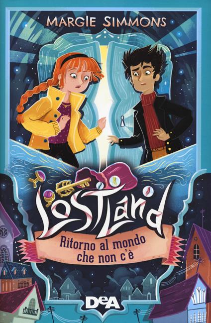 Ritorno al mondo che non c'è. Lostland. Vol. 2 - Margie Simmons - copertina