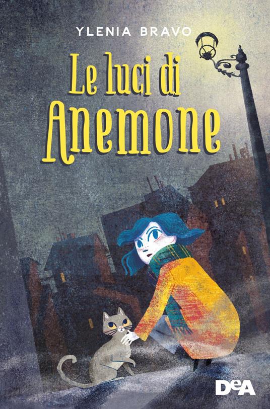 Le luci di Anemone - Ylenia Bravo,Carla Manea - ebook