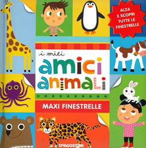 Image of I miei amici animali. Maxi finestrelle. Ediz. a colori