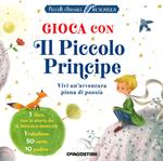 Gioca con il Piccolo Principe. Piccoli classici in scatola. Con gadget. Con 50 Carte