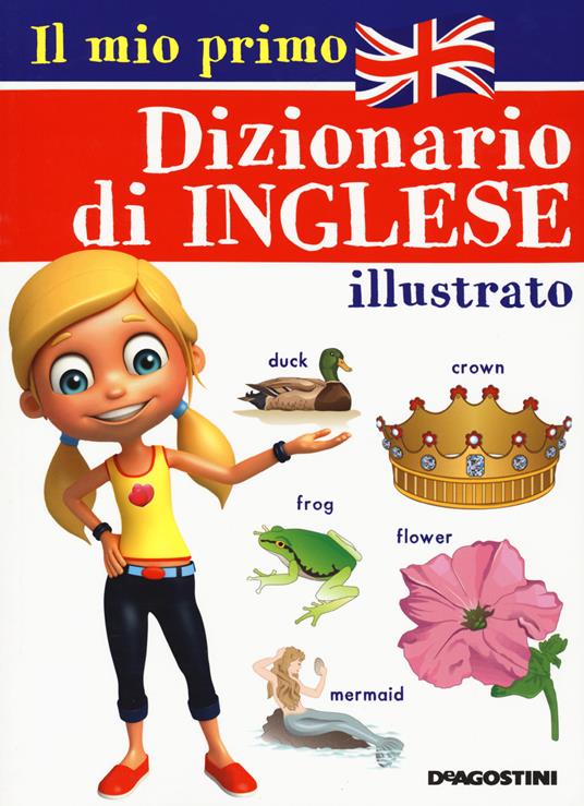 Il mio primo dizionario di inglese illustrato - copertina