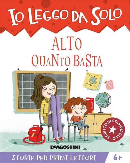 Alto quanto basta - Annalisa Strada,Francesca Carabelli - ebook