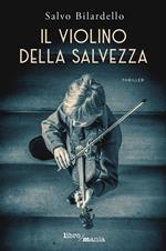 Il violino della salvezza