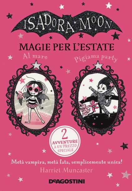 Magie per l'estate. Isadora Moon - Harriet Muncaster - copertina