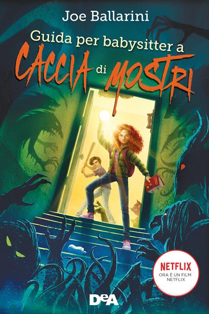 Guida per babysitter a caccia di mostri - Joe Ballarini,Alessia Fortunato - ebook