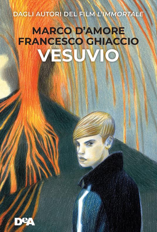 Vesuvio - Marco D'Amore,Francesco Ghiaccio - copertina