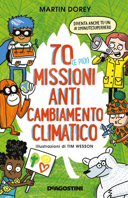 70 (e più!) missioni anti cambiamento climatico - Martin Dorey - copertina