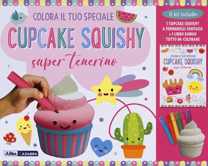 Colora il tuo speciale cupcake Squishy super tenerino. Con gadget - copertina