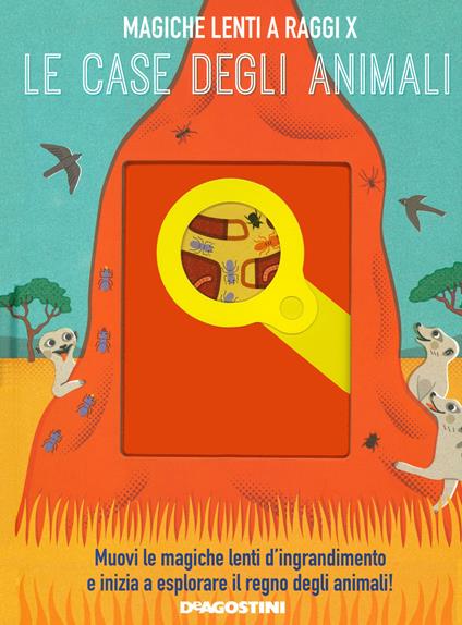 Le case degli animali. Magiche lenti a raggi X - Nancy Dickman - copertina