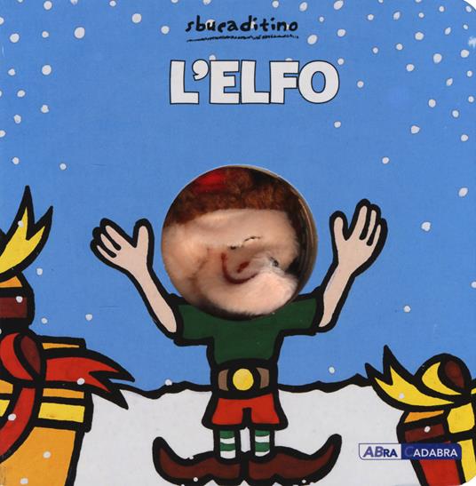 L'elfo. Ediz. a colori - Klaartje Van der Put - copertina