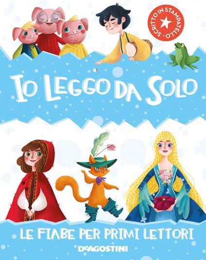 Io leggo da solo. Le fiabe per primi lettori - Paolo Valentino,Valeria Abatzoglu - ebook