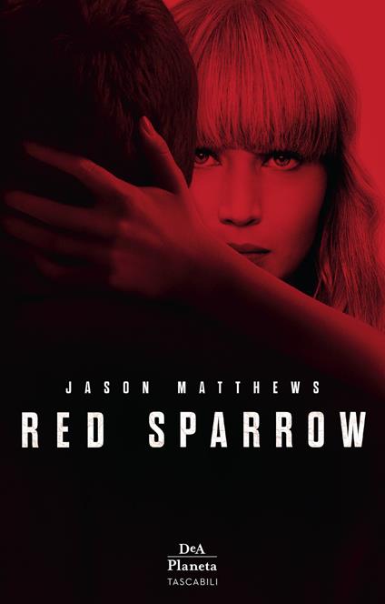 Red Sparrow - Jason Matthews - Libro - DeA Planeta Libri - | IBS