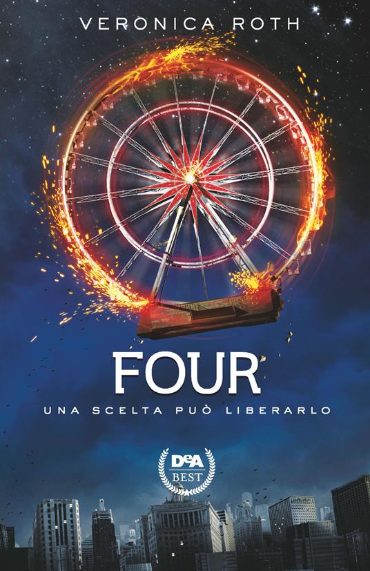 Four. Nuova ediz. - Veronica Roth - copertina