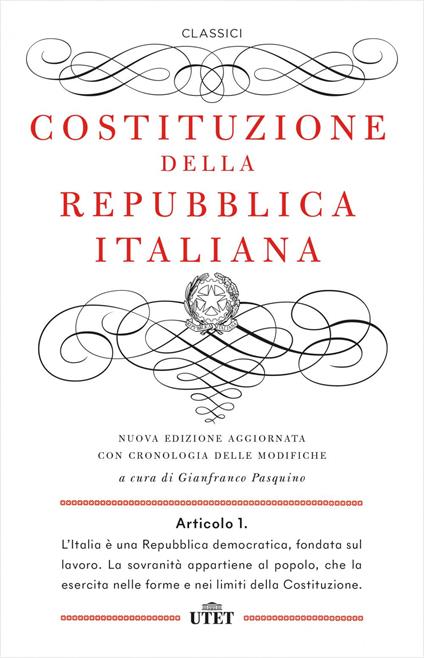 Costituzione della Repubblica Italiana. Con cronologia delle modifiche. Nuova ediz. - Gianfranco Pasquino - ebook