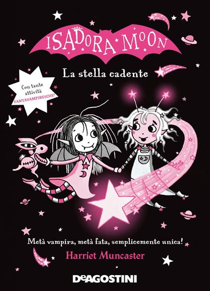 La stella cadente. Isadora Moon - Harriet Muncaster,Rob Parkinson,Maria Roberta Cattano - ebook