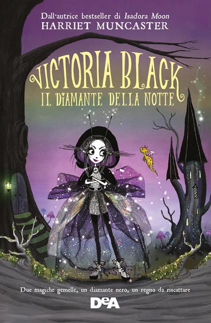 Il diamante della notte. Victoria Black - Harriet Muncaster,Maria Roberta Cattano - ebook