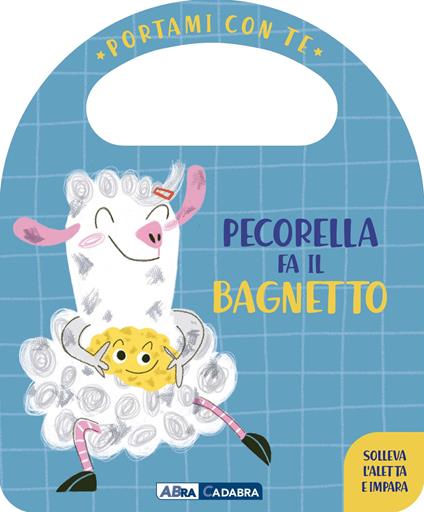 Pecorella fa il bagnetto. Portami con te. Ediz. a colori - Esther Burgueño - copertina