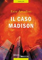 Il caso Madison