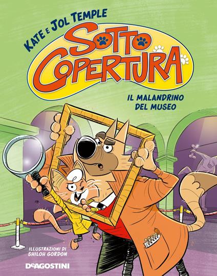 Il malandrino del museo. Sotto copertura - Jol Temple,Kate Temple,Shilon Gordon,Valentina Manzetti - ebook