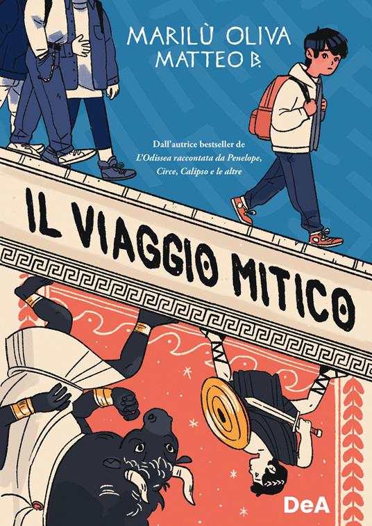 Il viaggio mitico - Marilù Oliva,B. Matteo - copertina