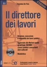 Il direttore dei lavori. Con CD-ROM