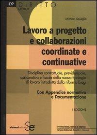 Lavoro a progetto e collaborazioni coordinate e continuative - Michele Squeglia - copertina