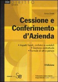 Cessione e conferimento d'azienda - Enrico Zanetti - copertina