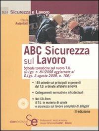 ABC sicurezza sul lavoro. Con CD-ROM - Paola Antoniotti - copertina