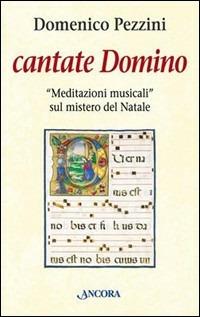 Cantate domino - Domenico Pezzini - copertina