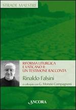 Riforma liturgica e Vaticano II: un testimone racconta