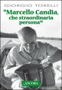 Marcello Candia - Giorgio Torelli - copertina