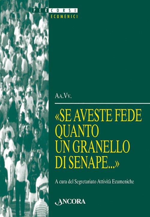 Se aveste fede quanto un granello di senape - copertina