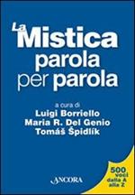 La mistica parola per parola