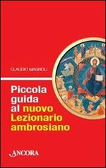 Piccola guida al nuovo lezionario ambrosiano