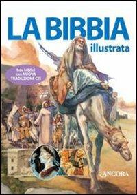 La Bibbia illustrata. Ediz. illustrata - copertina