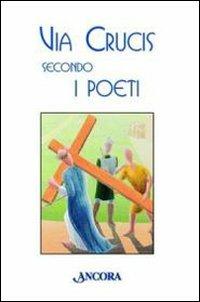 Via Crucis secondo i poeti - G. Battista Gandolfo - copertina