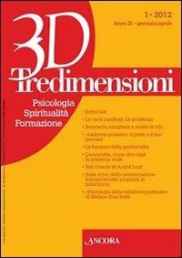 Tredimensioni. Psicologia, spiritualità, formazione (2012). Vol. 1 - copertina