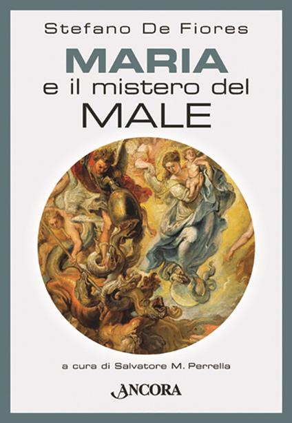 Maria e il mistero del male - Stefano De Fiores - copertina