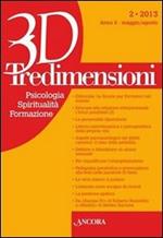 Tredimensioni. Psicologia, spiritualità, formazione (2013). Vol. 2