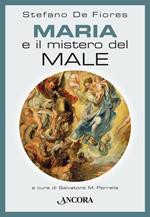 Maria e il mistero del male