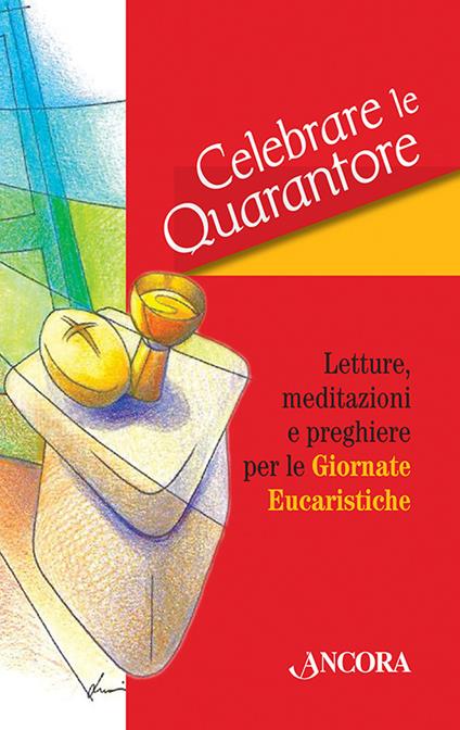 Celebrare le Quarantore - copertina