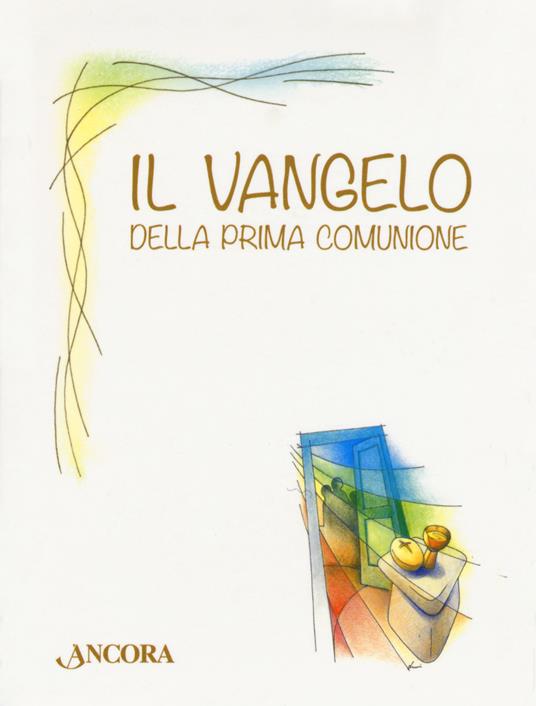 Il Vangelo della Prima Comunione - copertina