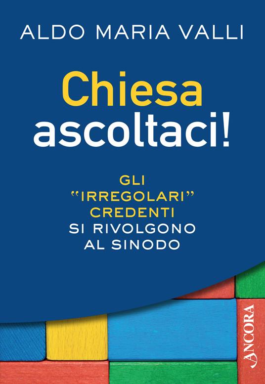 Chiesa ascoltaci! - Aldo Maria Valli - copertina