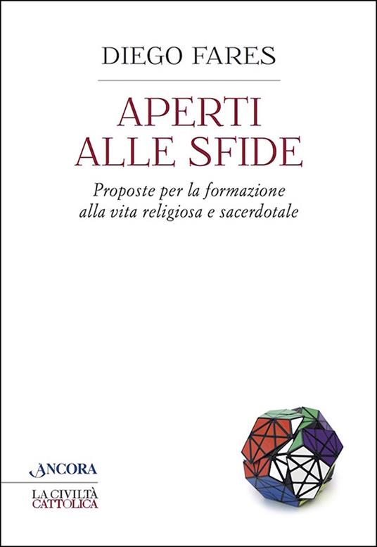 Aperti alle sfide - Diego Fares - ebook