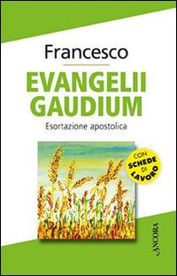 Evangelii gaudium. Esortazione apostolica - Francesco (Jorge Mario Bergoglio) - copertina